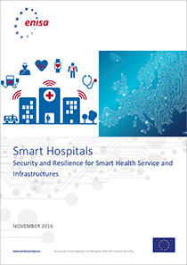 ENISA-–-Cyber-security-and-resilience-for-Smart-Hospitals