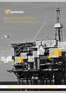 Symantec-–-Security-Reference-Architecture-for-the-Internet-of-Things-IoT
